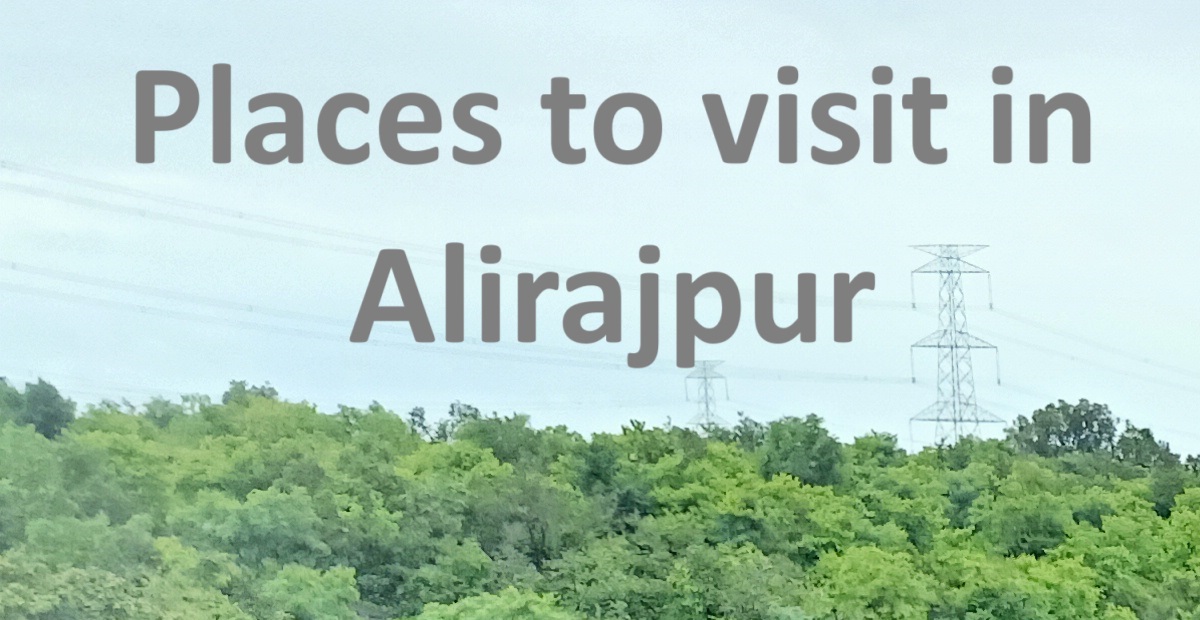Places to Visit in Alirajpur