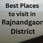 Best Places to Visit in Rajnandgaon