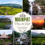 Best Places to visit in Mainpat