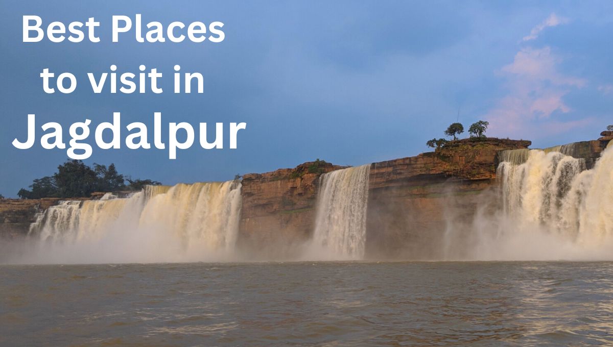 Places to visit in Bastar