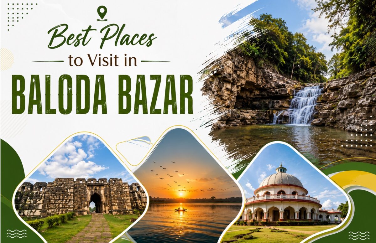 Best Places to Visit in Baloda Bazar