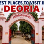 Best Places to Visit in Deoria