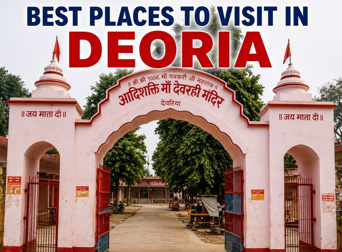 Best Places to Visit in Deoria