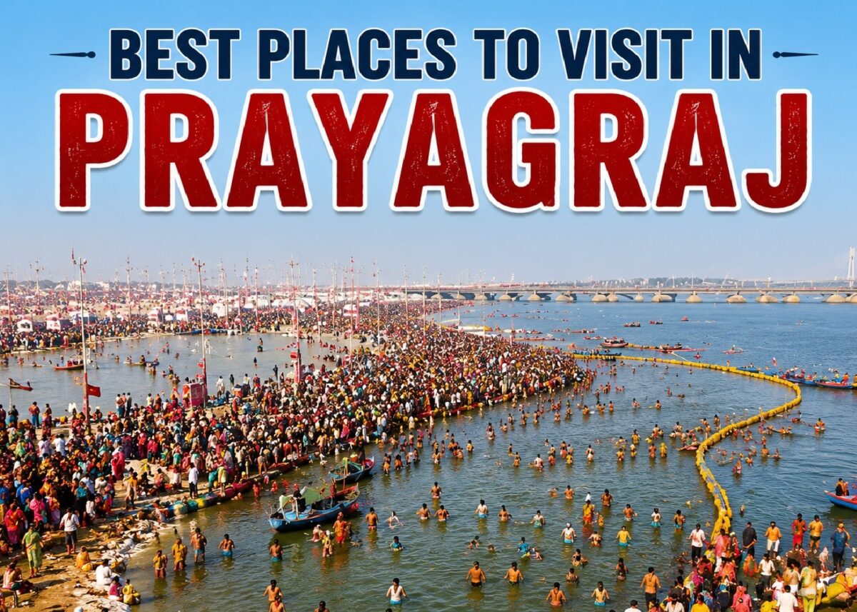 Best Places to Visit in Prayagraj
